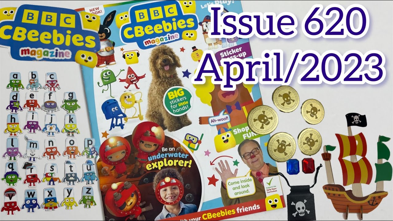 Cbeebies magazine, issue 620, April/2023, with 2 special surprise gifts 🔤⛵️ YouTube