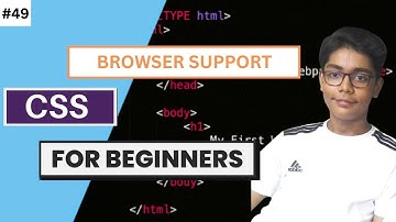 CSS Tutorial For Beginners In Urdu / Hindi 49 - Browser Support Tag