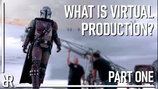 What Is Virtual Production? | The Mandalorian's VFX Explained