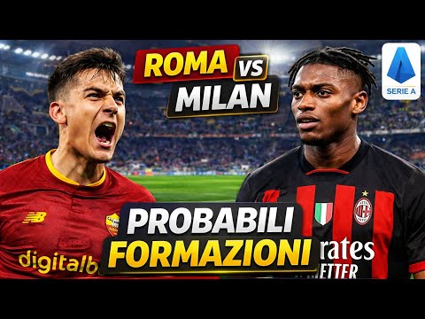 Video Roma-Milan: probabili formazioni, orario e dove vederla (Milan Vince?)