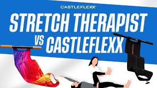 Stretch Therapist Vs CastleFlexx