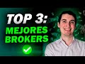 Top 3 mejores brokers para invertir tu dinero