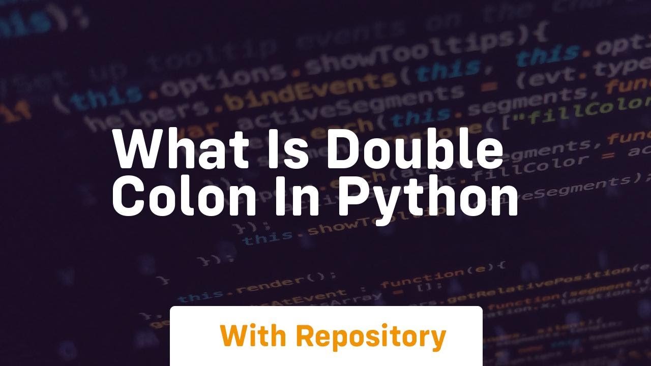 what is double colon in python - YouTube