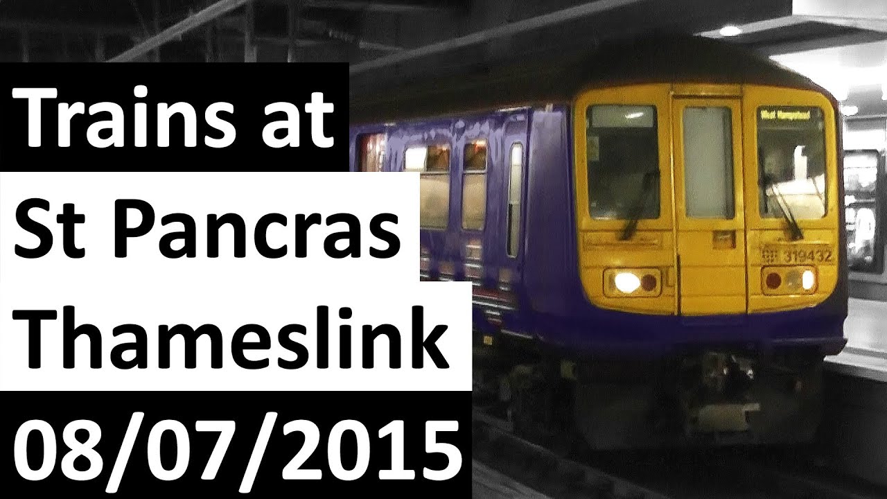 Trains at London St Pancras Thameslink 08/07/2015