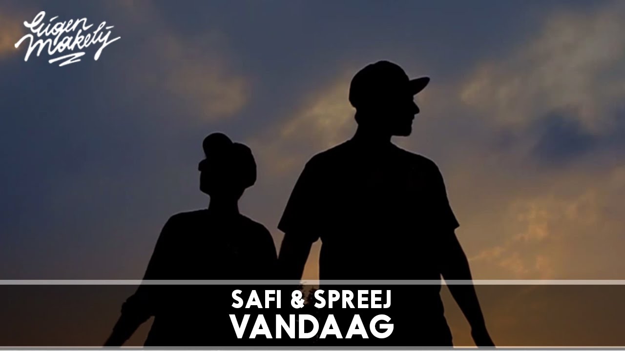Safi & Spreej - Vandaag (Prod. Rufino)