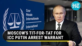 Putin's 'revenge' for ICC arrest warrant; Moscow's big move against judge and prosecutor | Details
