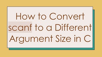 How to Convert scanf to a Different Argument Size in C