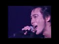 氷室京介 SHAKE THE FAKE TOUR 1994.12.24・25 04. JEALOUSY