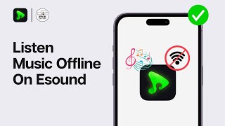 How To Listen To Music Offline on eSound (2024) - Easy Fix screenshot 3
