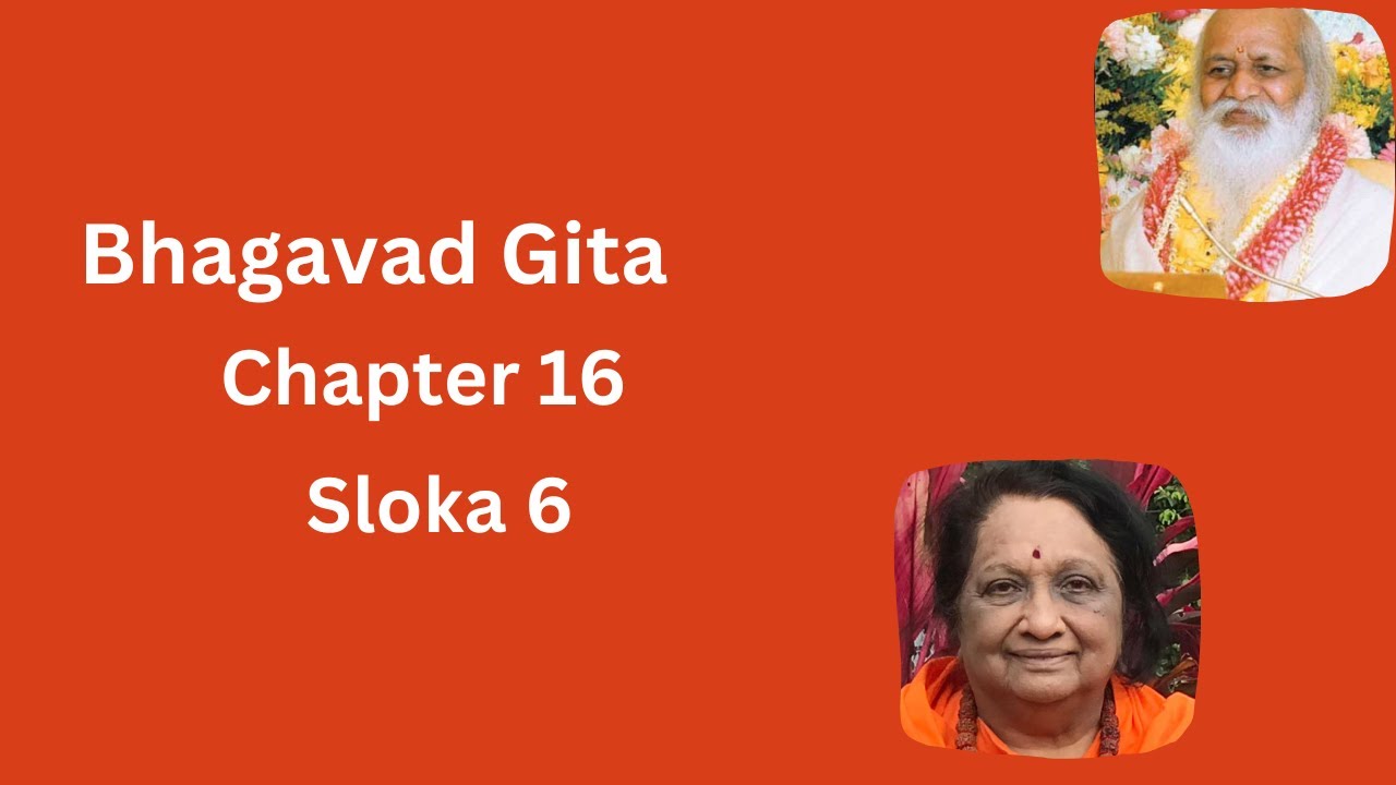  Bhagavadgita Daivasura Sampad Vibhaga Yoga Bhagavad Gita Chapter 16 