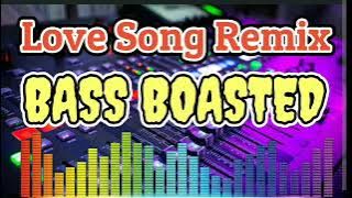 BASS BOASTED Love song remix