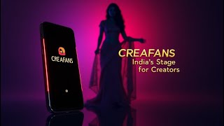 “CREAFANS – A New Era for Digital Creators"