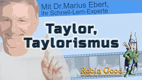 Was sind die Prinzipien des Taylorismus?