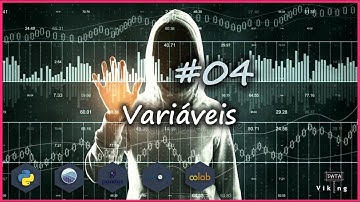 Python para análise de dados - #04  Variáveis