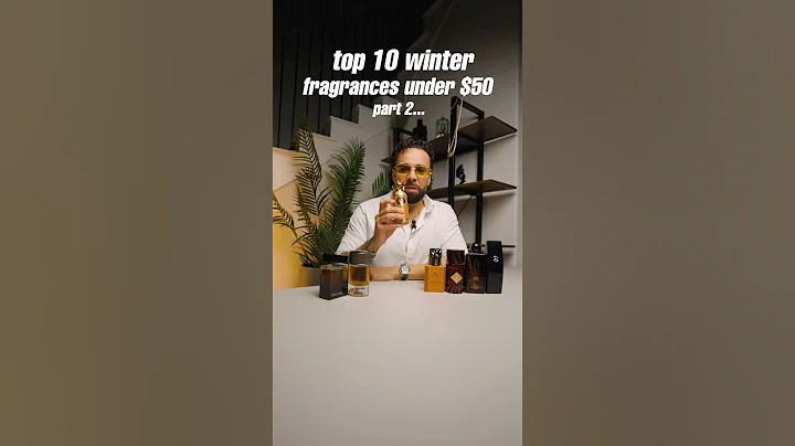 Top 10 Cheap Winter and Fall Fragrances Under $50: Part 2
