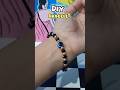 Diy bracelet 🧿 My first Voiceover 🤭 #trending #viral #craft #bracelet #shorts #ARHOMECRAFT