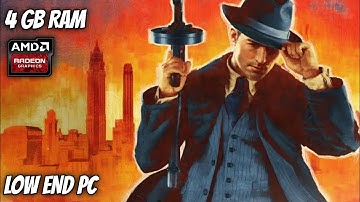 Mafia 2 gameplay on low end pc || 4gb ram || R4 graphics