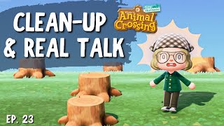 Clean-Up & REAL TALK about the ACNH Community 🌴 Let's Play ACNH #023