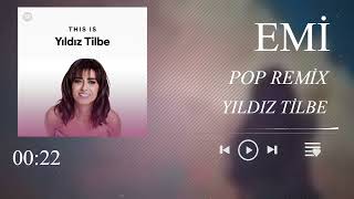 Yıldız Tilbe - Emi ( Pop Remix ) Resimi