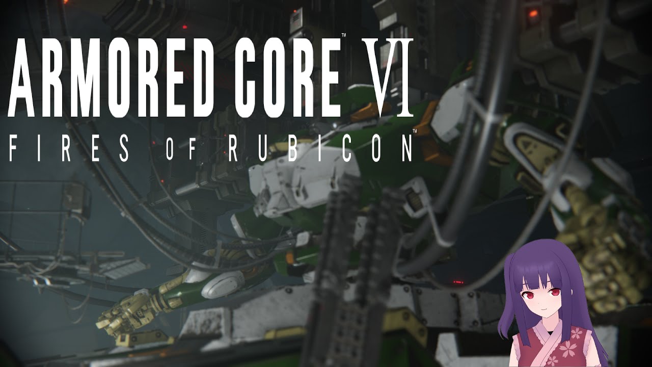 初見プレイ！ARMORED CORE VI　2週目グリッド086からどこまで行ける？