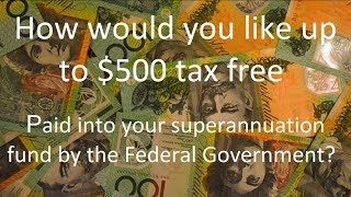 Super Co-Contribution Free money from the Government