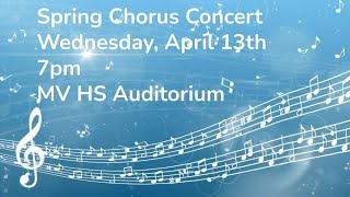 Mountain View Jr/ Sr High School Spring Chorus Concert 2022