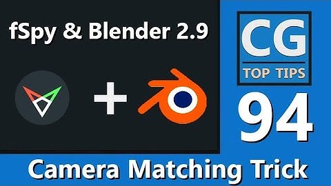 Camera Matching - fSpy & Blender