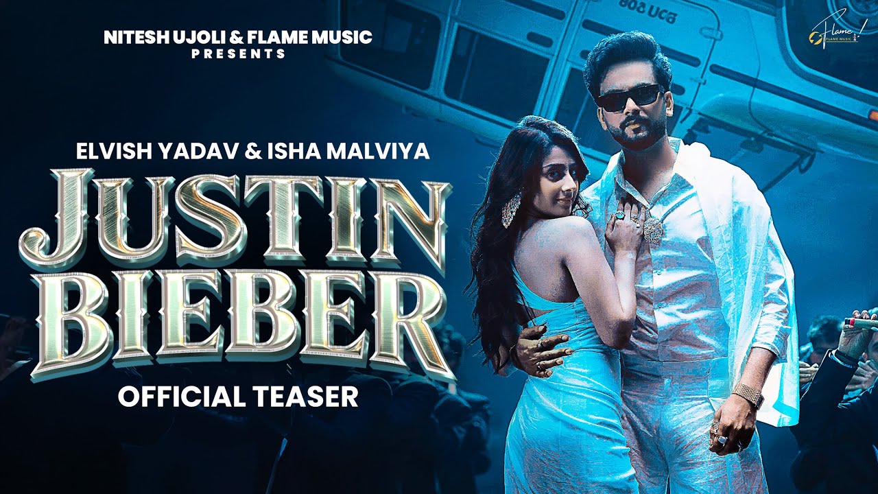 Justin Bieber (Teaser) - Elvish Yadav | Isha Malviya | Anu Amanat | New Haryanvi Song 2026