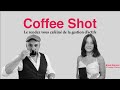 Coffee shot 17 elise naturel   trusteam finance partie 2