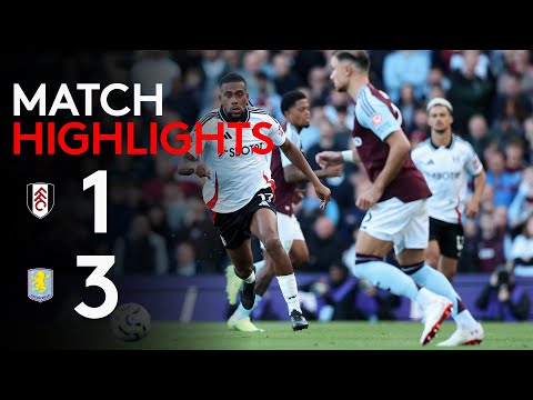 HIGHLIGHTS | Fulham 1-3 Aston Villa | Not Our Day At CC