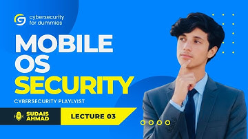 Mobile OS Security lecture 03