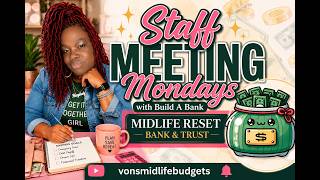Midlife Reset with me using the Build A Bank Staff Meeting Savings Challenge.