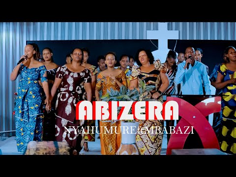ABIZERA BY NYAHUMURE FT MBABAZI PATRICK [ OFFICIAL VIDEO 2026