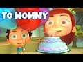 Happy Birthday Song to Mommy