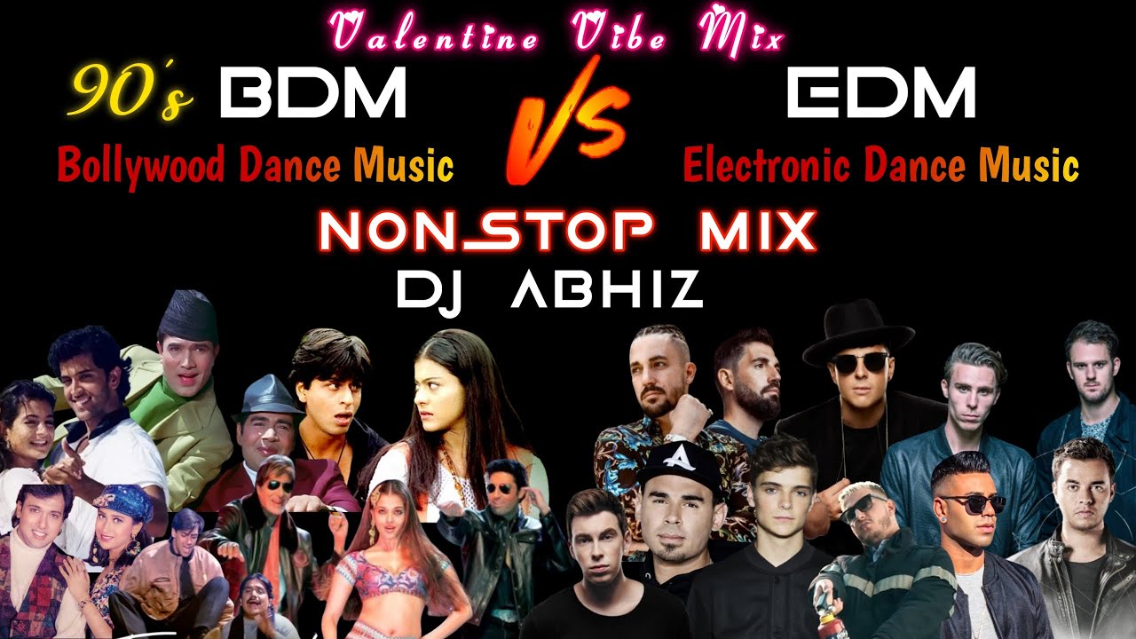 90s Bollywood Dance Music Vs EDM Nonstop   DJ Abhiz Mix  Valentine Vibe  EDM VS BDM  2024