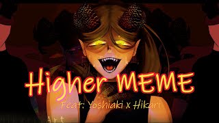 HIGHER ||meme ※Flash Warning※