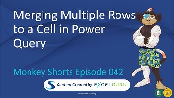 Merging Multiple Rows to a Single Cell - Monkey Shorts Episode 042