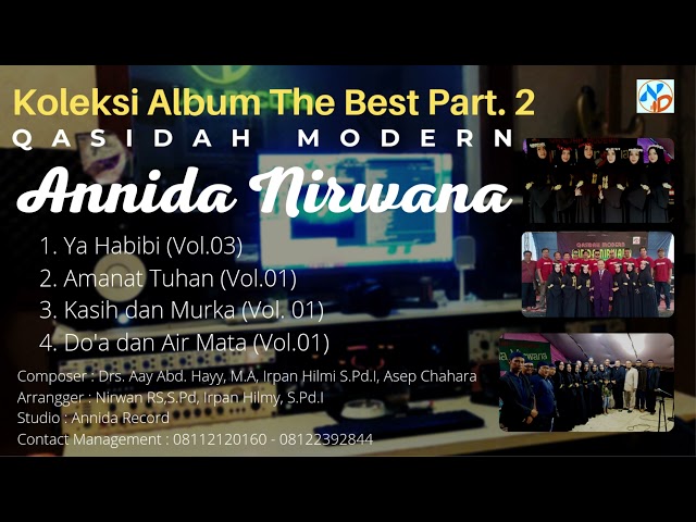 KOLEKSI ALBUM THE BEST QASIDAH MODERN ANNIDA NIRWANA PART. 2 class=