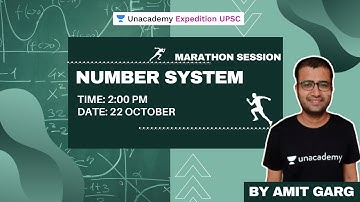 Marathon Session on Number System | UPSC CSE 2020-21 | By Amit Garg
