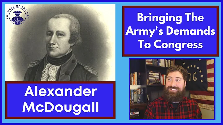 Alexander McDougall and the Outbreak of Revolution...