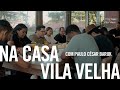 Paulo csar baruk  na casa vila velha 29 o canto das igrejas