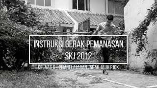 PJJ (PEMBELAJARAN JARAK JAUH) PJOK ONLINE - INSTRUKSIONAL PEMANASAN SKJ 2012