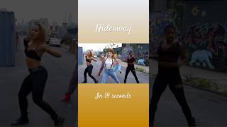 Hideaway In 19 Seconds!!! #Hideaway #Housemusic #Dance #Recap #19Seconds #Dancemusic #Dancevideo #❤️