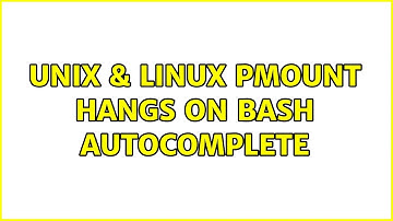 Unix & Linux: pmount hangs on BASH autocomplete