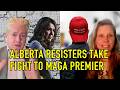ALBERTA RESISTERS TAKE FIGHT TO MAGA PREMIER 