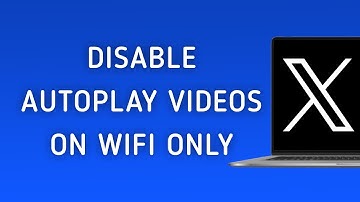 How To Disable Autoplay Videos On Wi-Fi Only On X (Twitter) On PC (New Update)