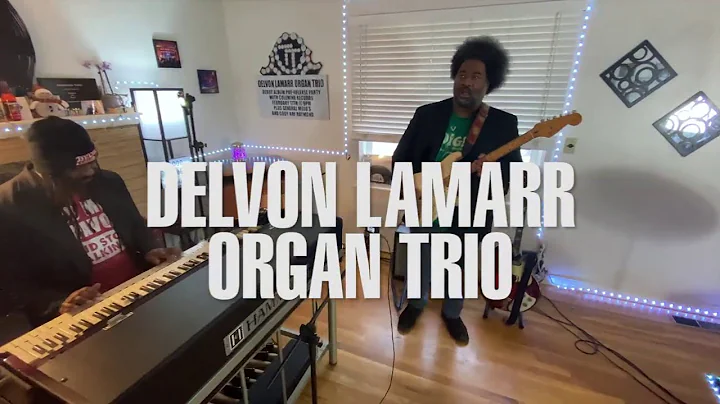 Delvon Lamarr Organ Trio - Full Performance (Live ...