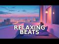 Lofi for Dreamers  [dreamy beats _ chill hiphop mix]