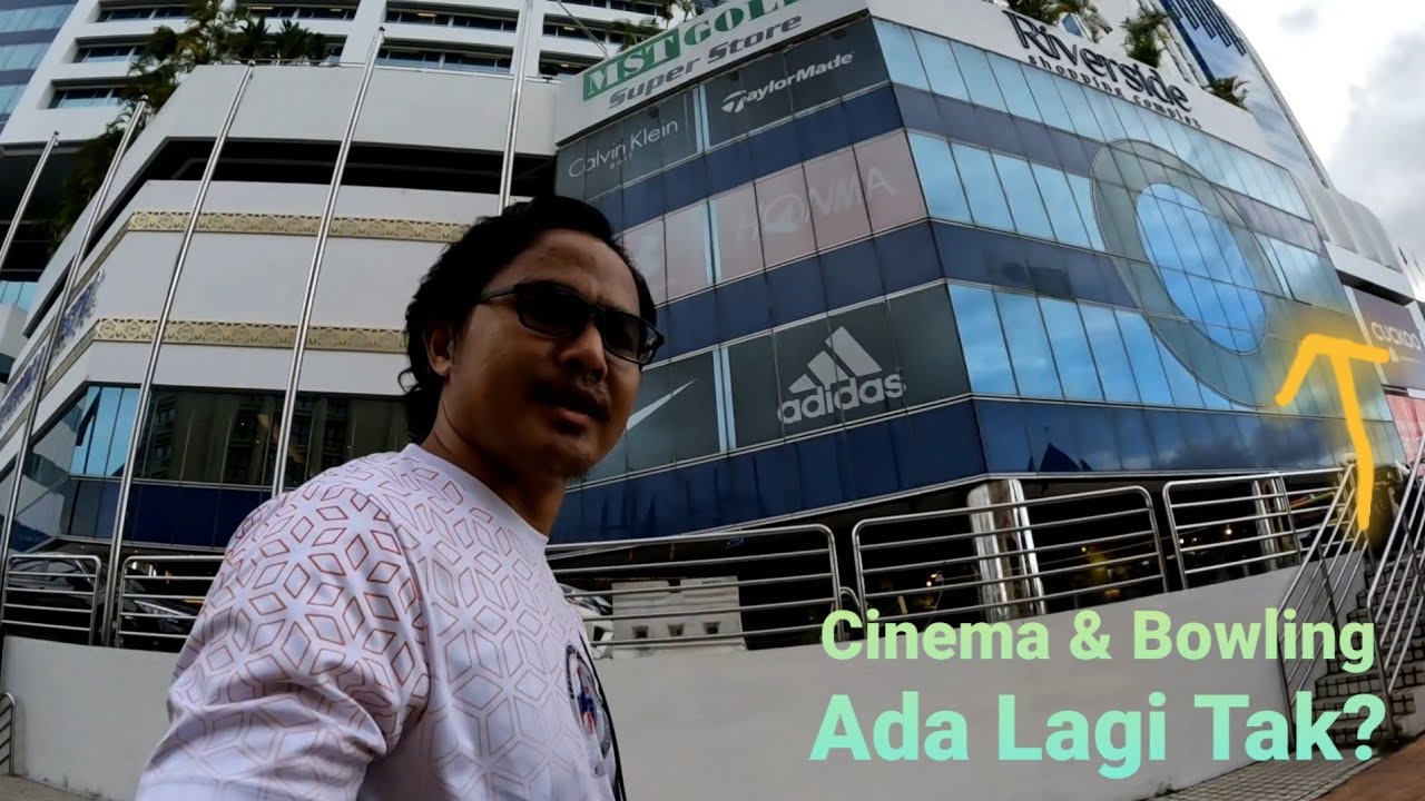 Riverside Shopping Complex | Kuching - Nov 2022