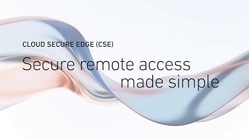 Cloud Secure Edge Access - Secure Remote Access Simplified